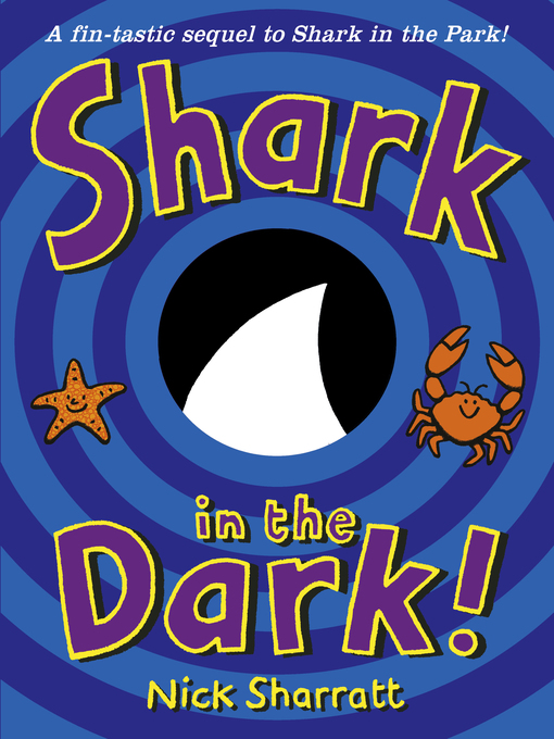 Title details for Shark in the Dark by Nick Sharratt - Available
